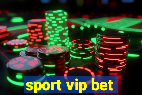 sport vip bet